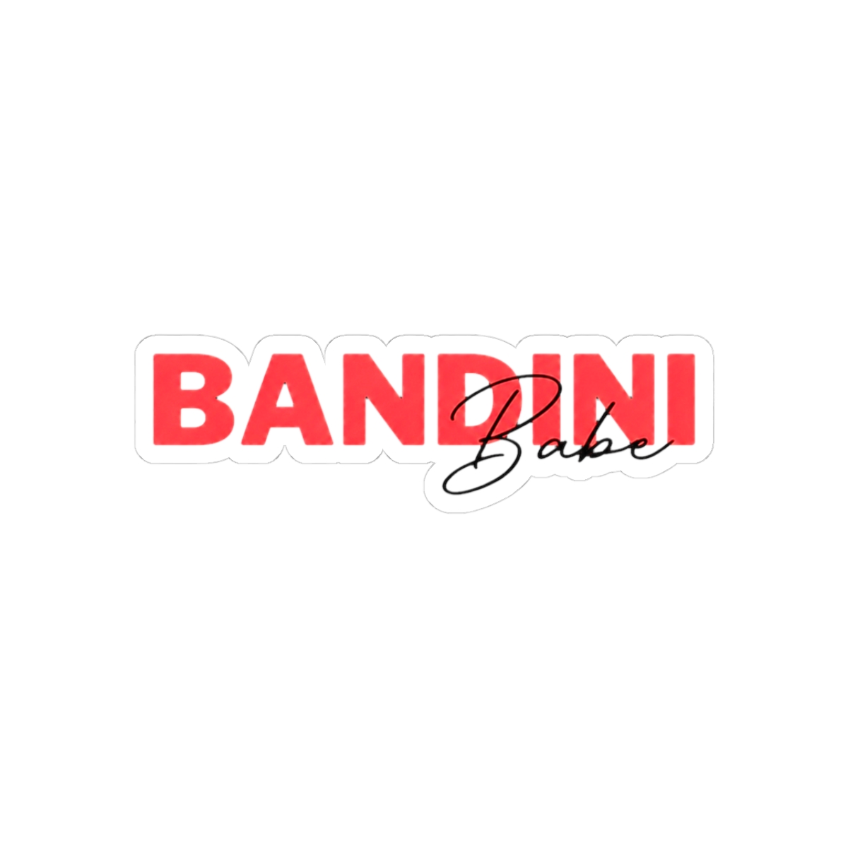 Bandini Babe - Lauren Asher Dirty Air Series - Official Creator merchandise