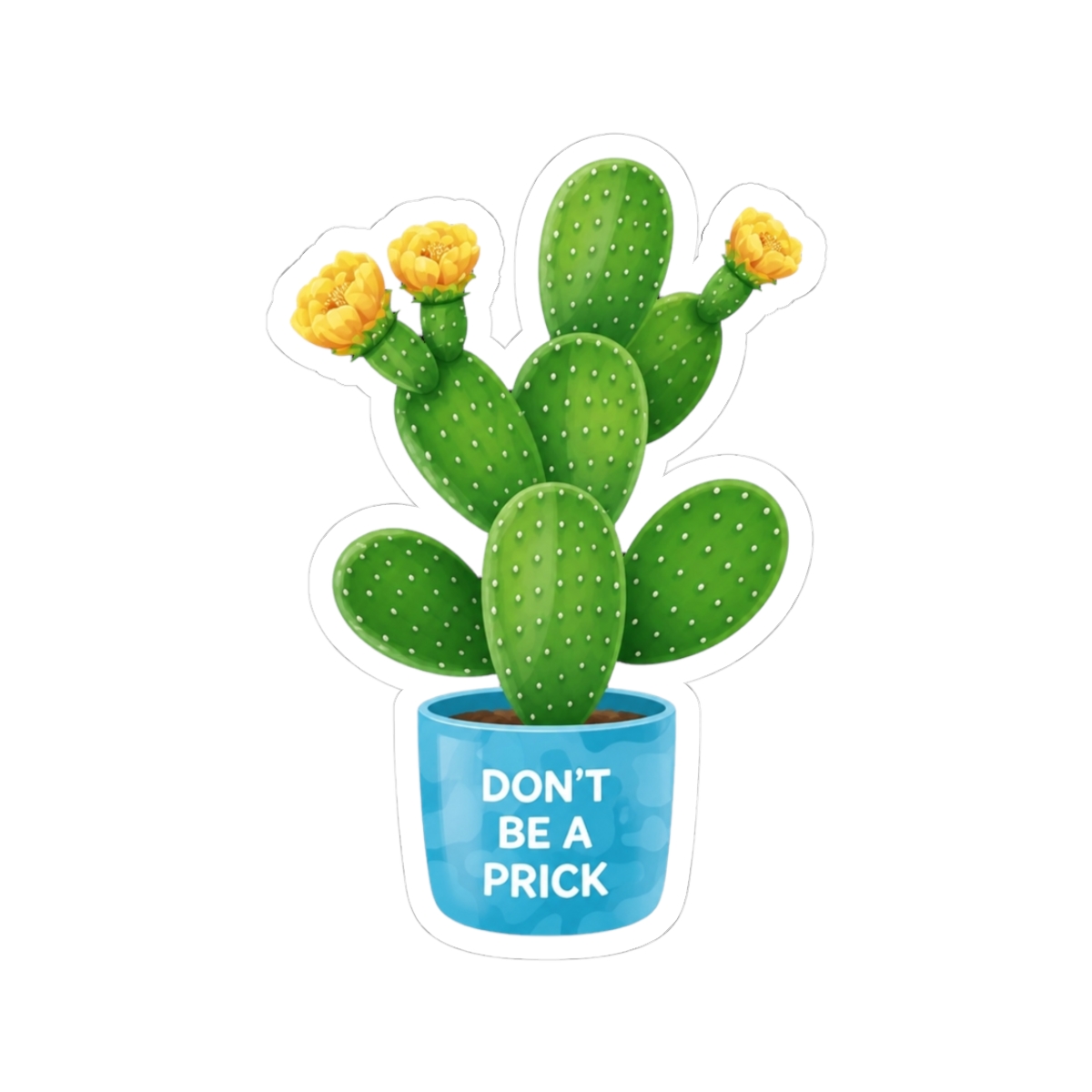 Don't Be A Prick Sticker Terms and Conditions | Lauren Asher - Official stickers merchandise