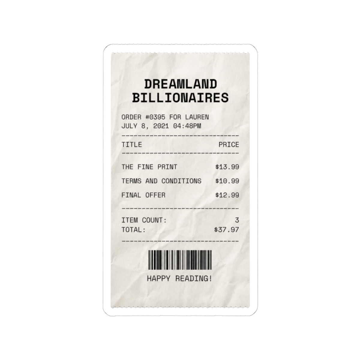 dreamland billionaires lauren asher bookstore receipt - alternate angle 1, merchandise
